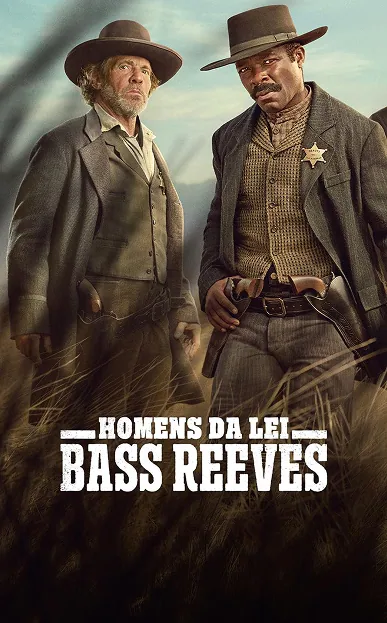 Lawmen Bass Reeves