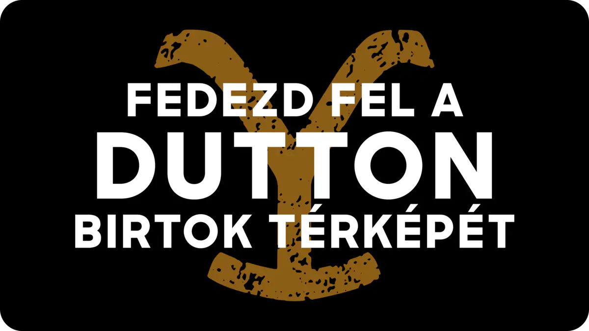 Fedezd fel a Dutton birtok térképét