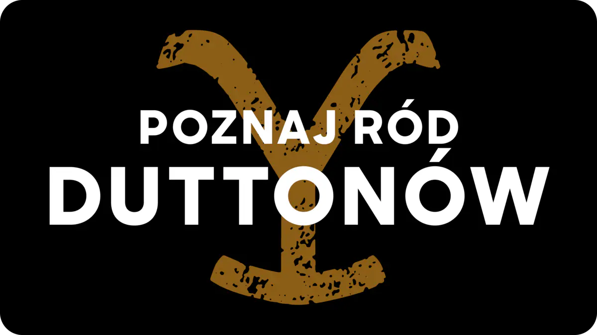 Poznaj ród Duttonów