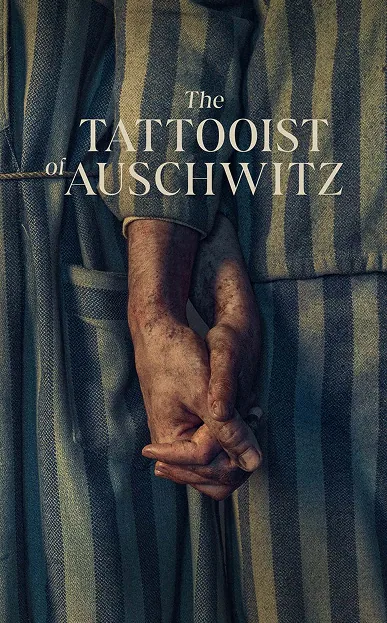 The Tattooist of Auschwitz