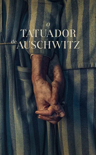 O Tatuador de Auschwitz