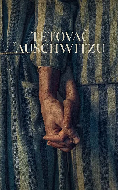 The Tattooist of Auschwitz